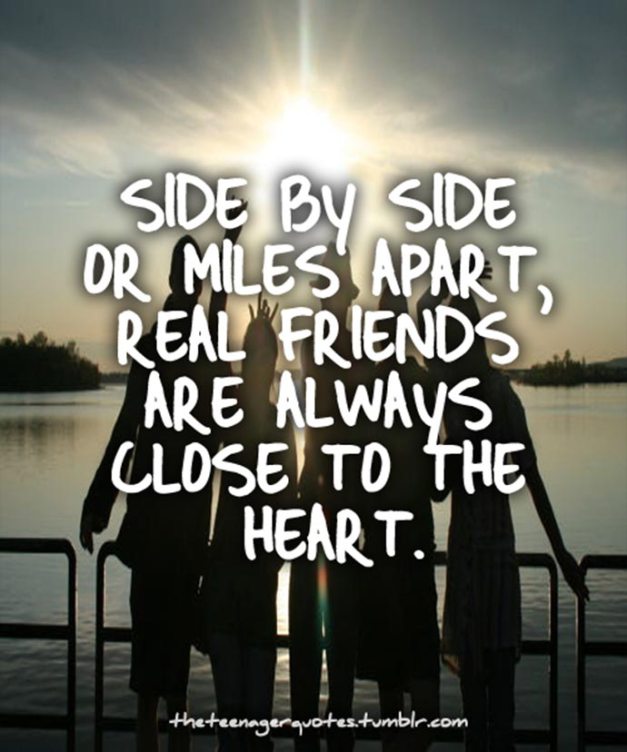 wekosh-family-and-friends-quote-side-by-side-or-miles-apart-real-friends-are-always-closer-to-the-heart